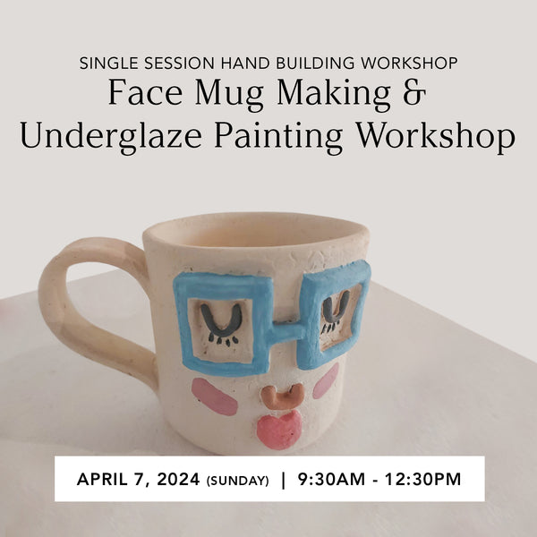 Face Mug Making and Underglaze Painting Workshop