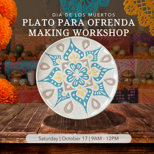 Dia de los Muertos: Plato Para Ofrenda Making Workshop