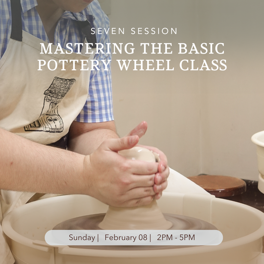 Mastering the Basics Pottery Wheel Class