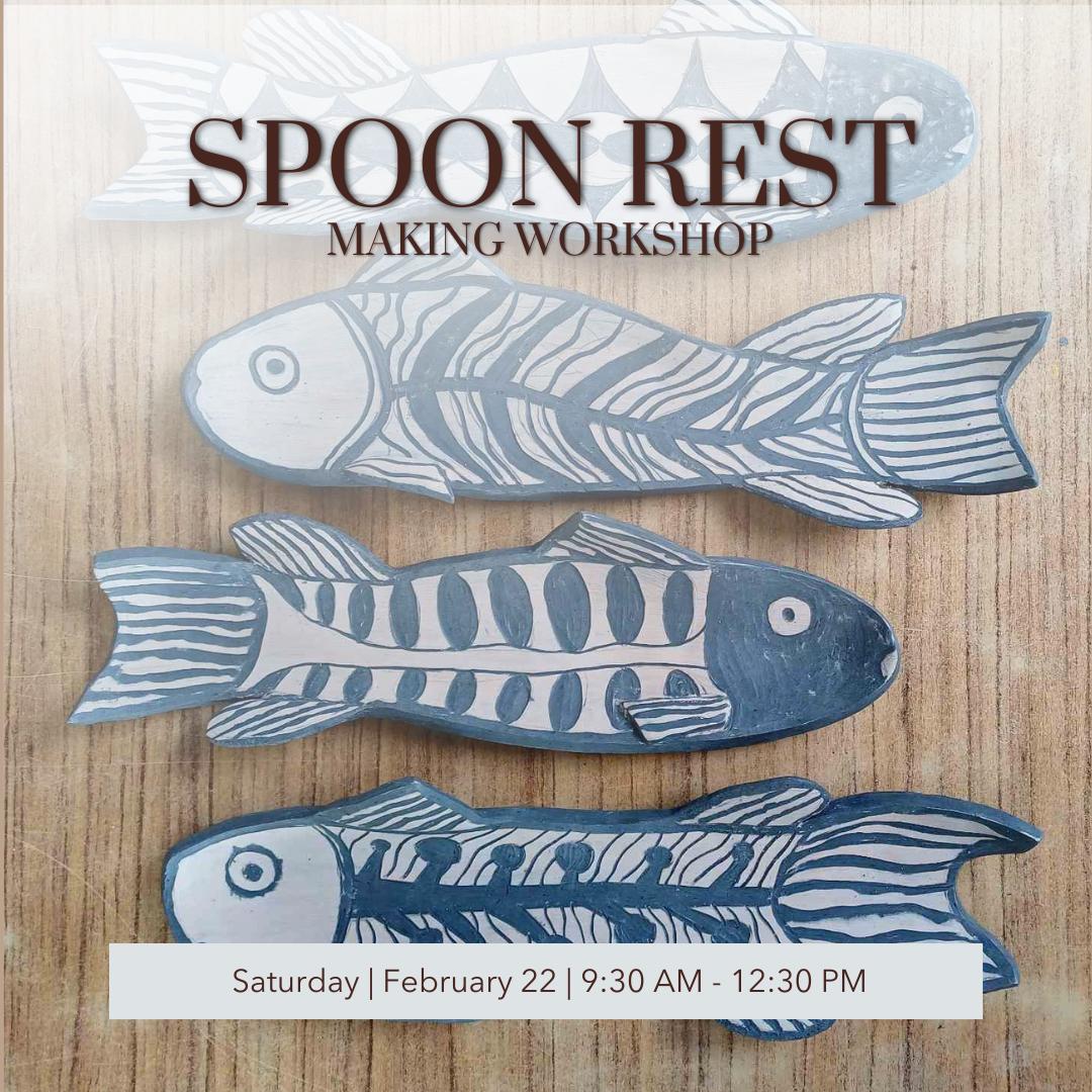 Spoon Rest Making Workshop