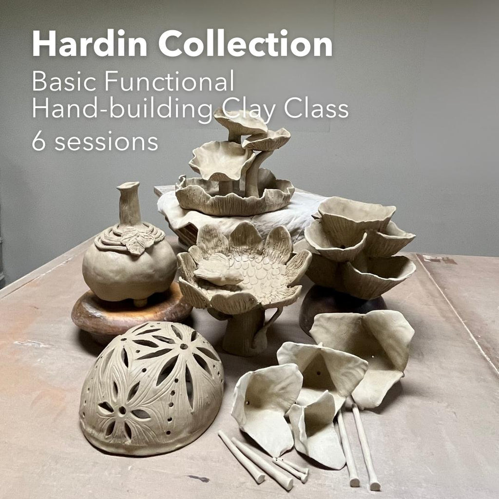 Basic Functional Hand-building Clay Class: Hardin Collection